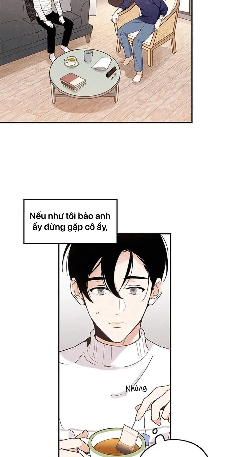 Người Đàn Ông Không Thể Nếm Thử Chapter 21 Trang 6