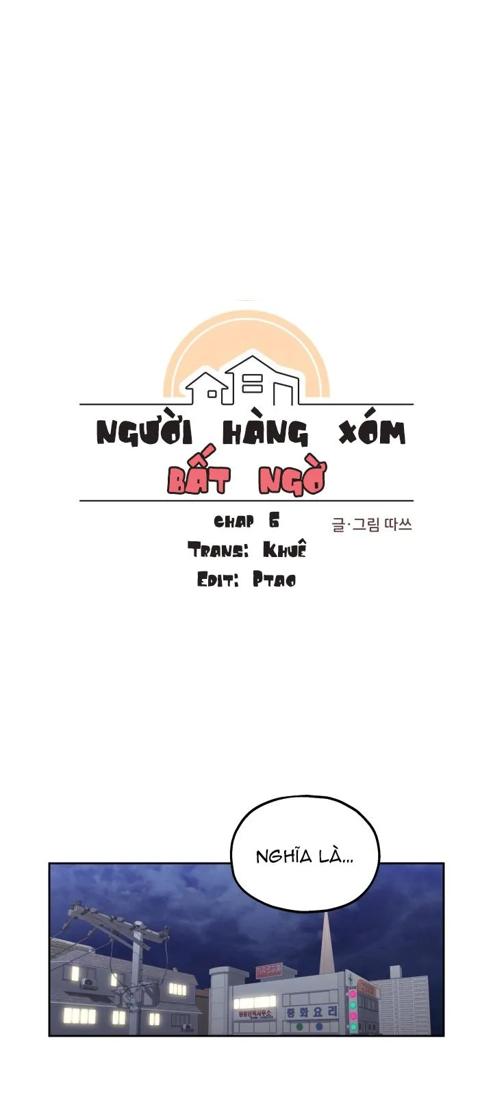 Người Hàng Xóm Bất Ngờ Chapter 6 Trang 12