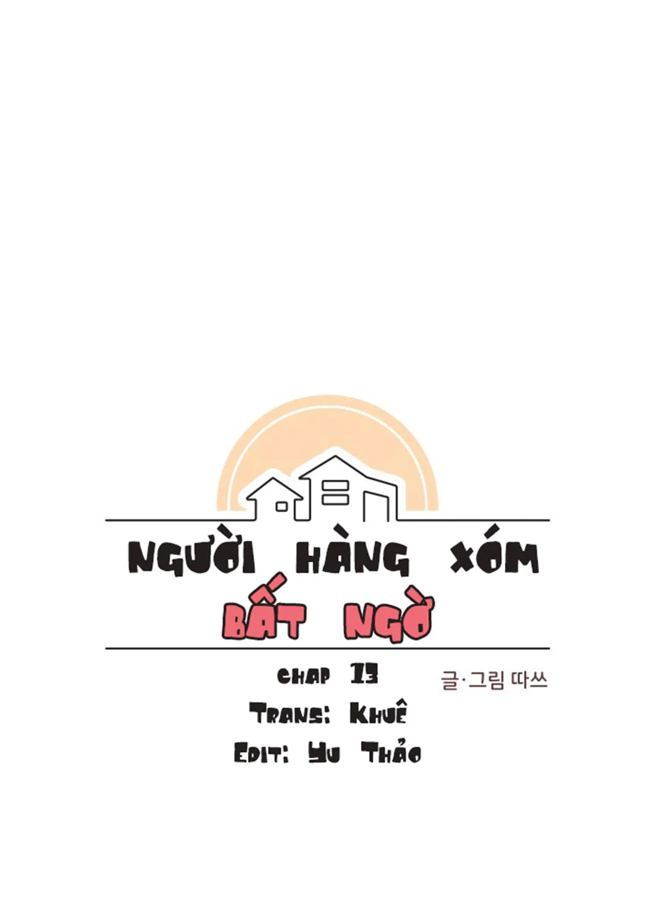 Người Hàng Xóm Bất Ngờ Chapter 13 Trang 16