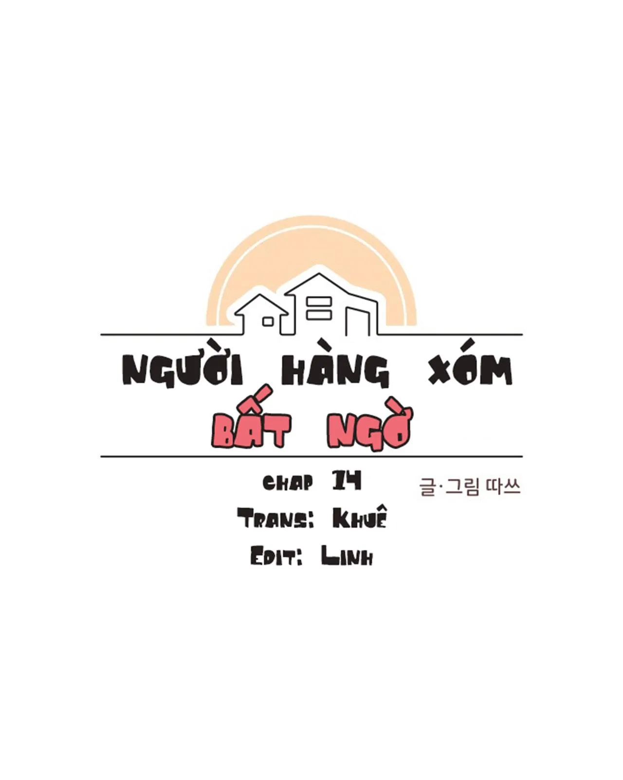 Người Hàng Xóm Bất Ngờ Chapter 14 Trang 13