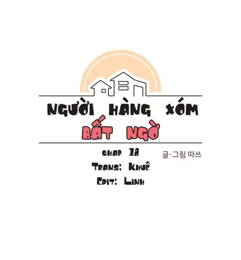 Người Hàng Xóm Bất Ngờ Chapter 18 Trang 13