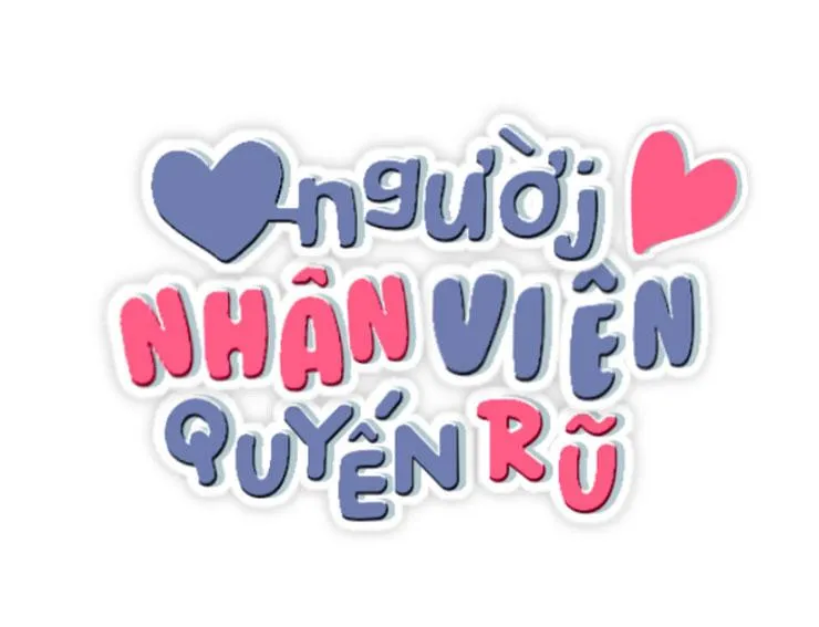 Người Nhân Viên Quyến Rũ Chapter 15 Trang 29