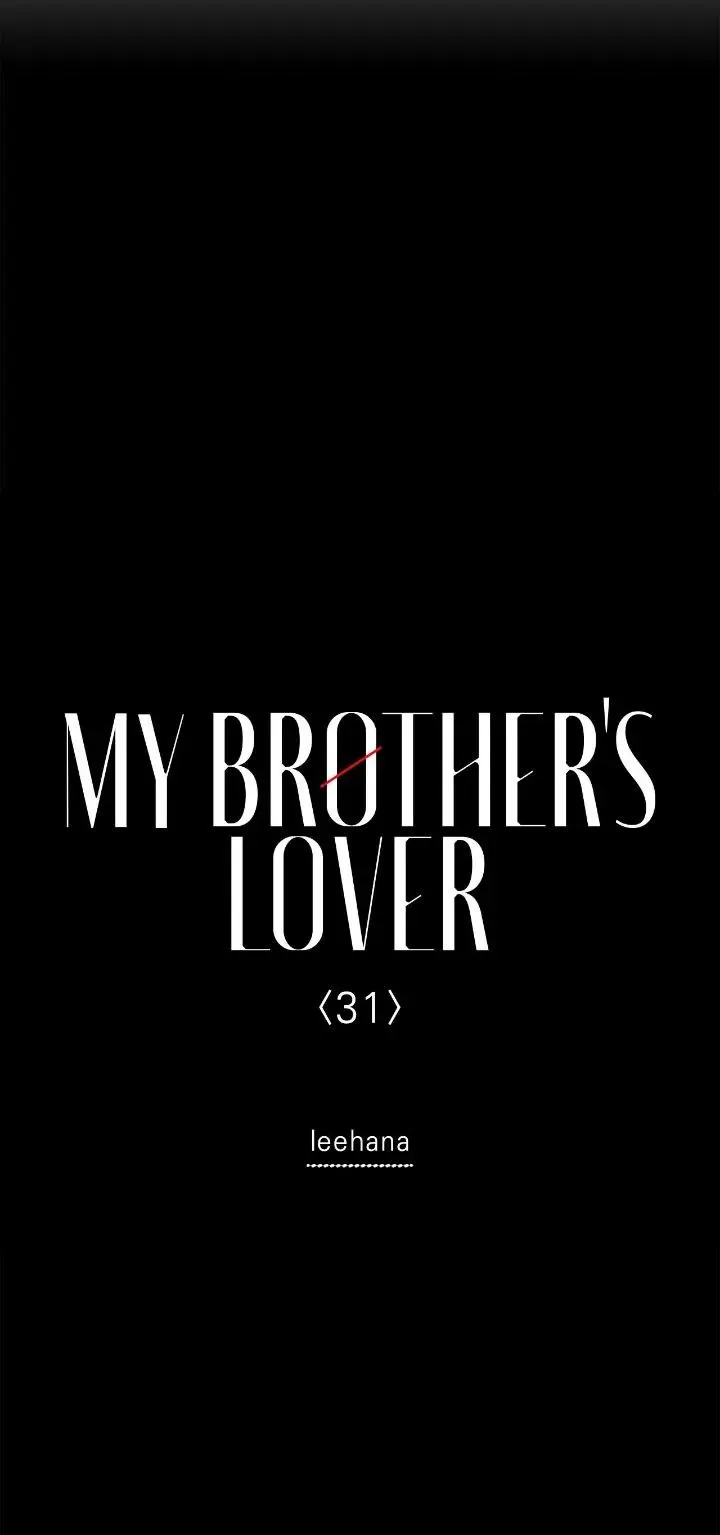 Người Yêu Của Anh Trai Tôi Chapter 31 Trang 35