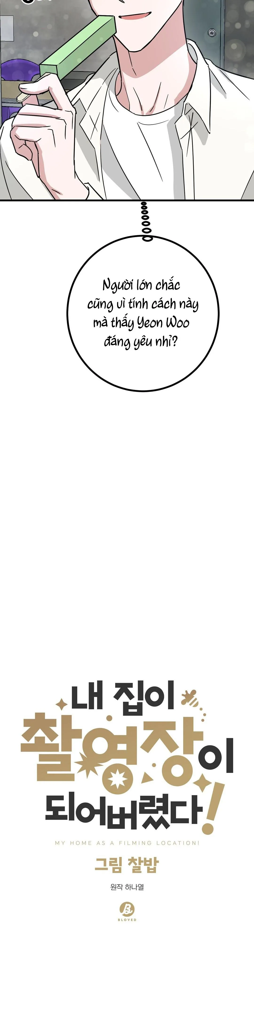 NHÀ TÔI THÀNH PHIM TRƯỜNG MẤT RỒI Chapter 7 Trang 16