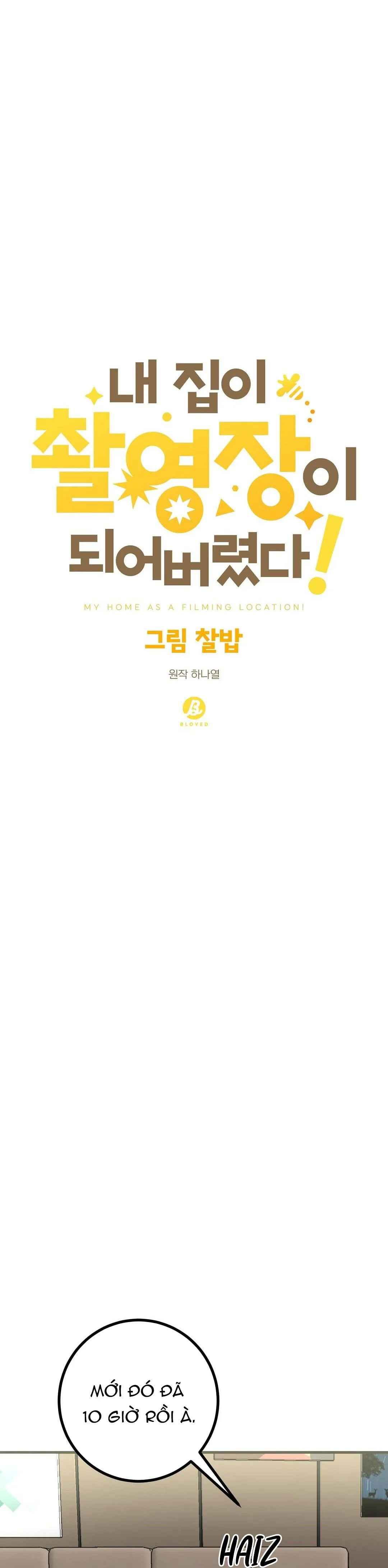 NHÀ TÔI THÀNH PHIM TRƯỜNG MẤT RỒI Chapter 40 Trang 10