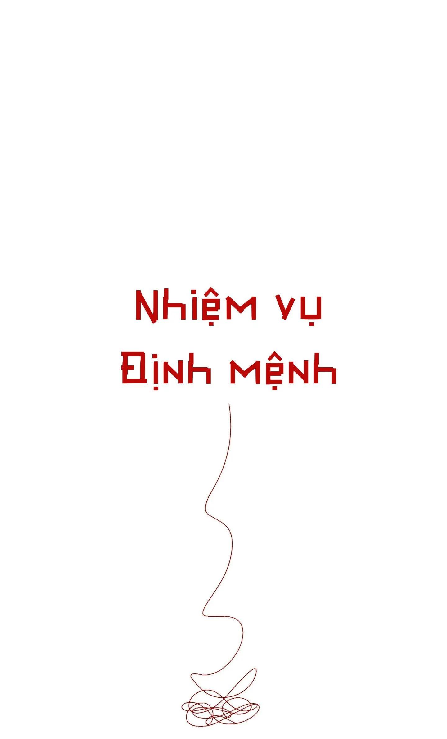 Nhiệm Vụ Định Mệnh Chapter 3 Trang 18