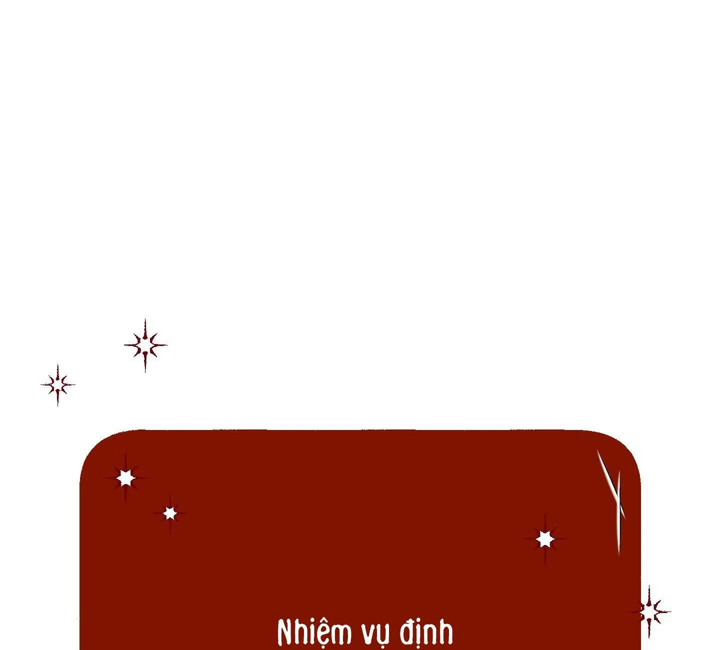 Nhiệm Vụ Định Mệnh Chapter 21 Trang 10