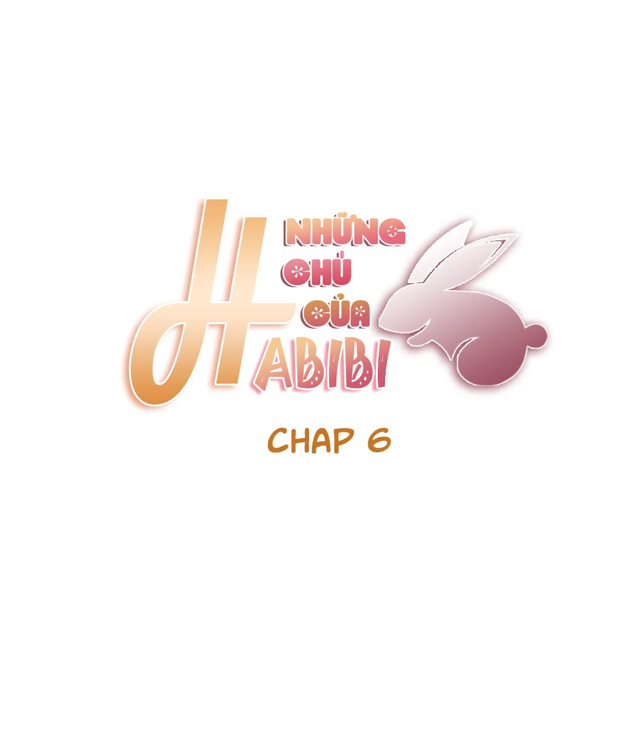 NHỮNG CHÚ THỎ CỦA HABIBI Chapter 6 Trang 19