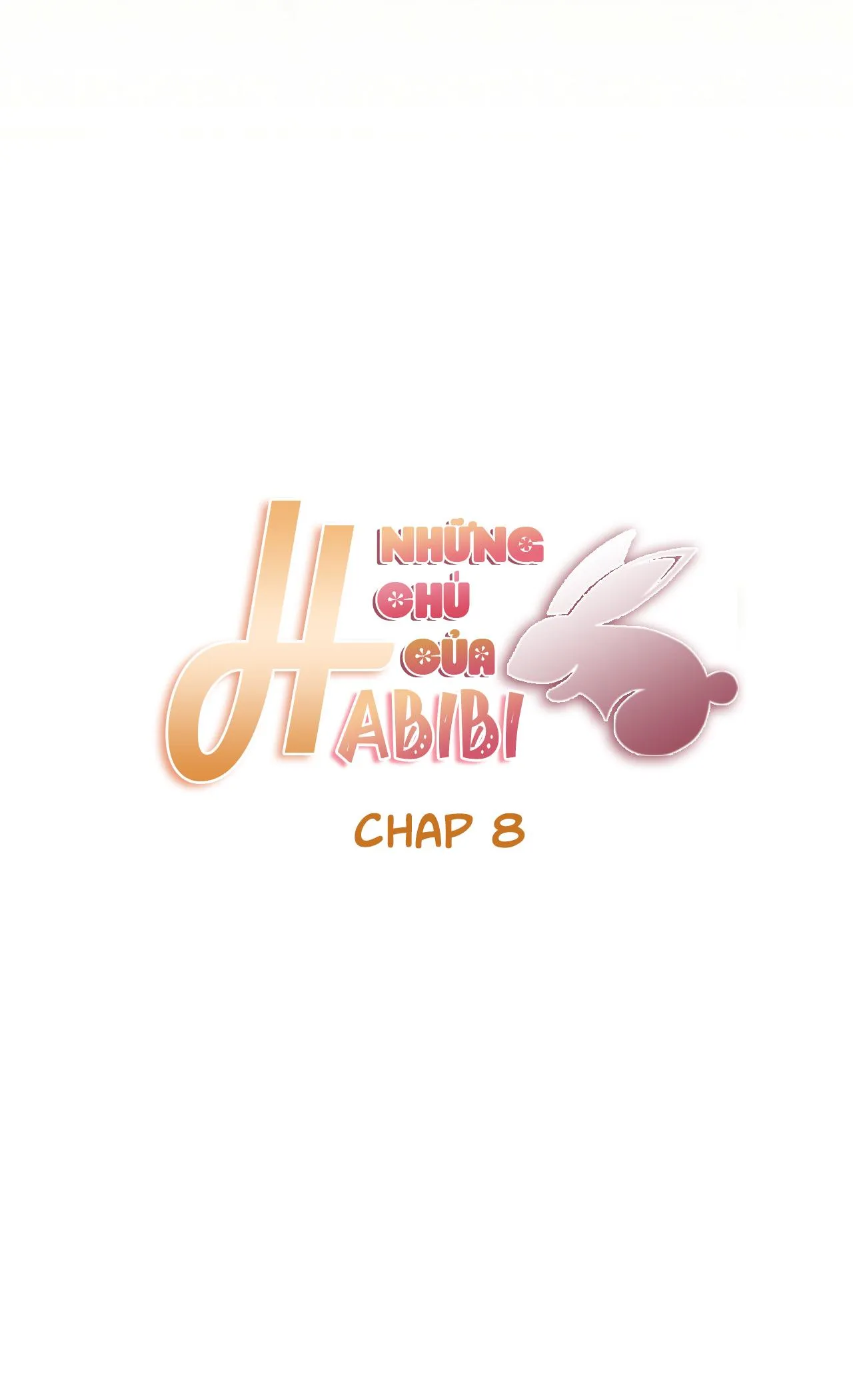 NHỮNG CHÚ THỎ CỦA HABIBI Chapter 8 Trang 10