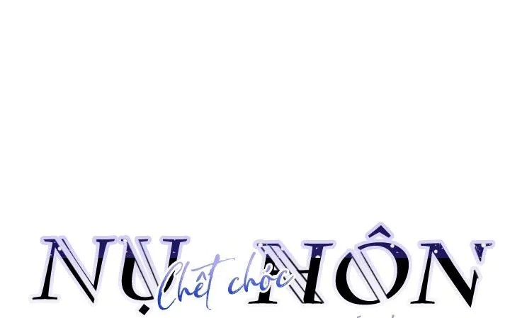 |DROP| Nụ Hôn Chết Chóc Chapter 1 Trang 11