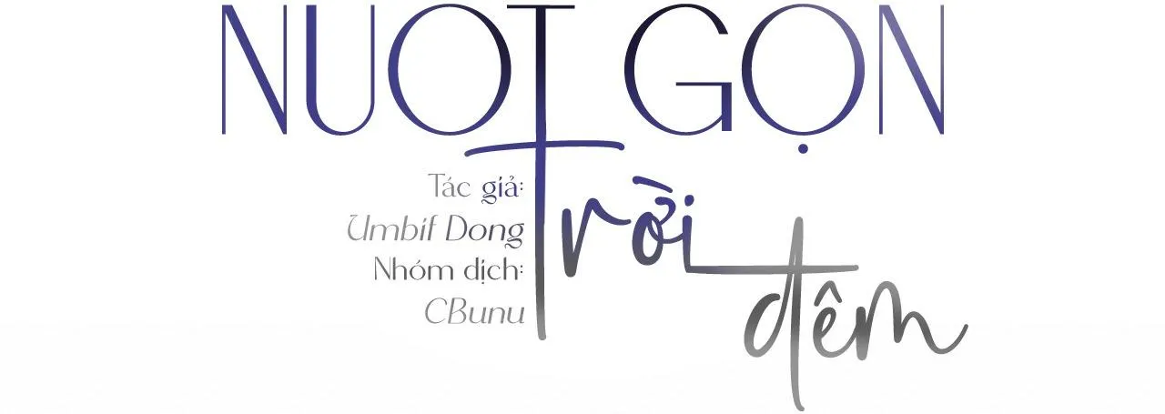 |DROP| Nuốt Gọn Trời Đêm Chapter 2 Trang 36