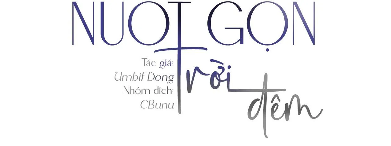 |DROP| Nuốt Gọn Trời Đêm Chapter 6 Trang 49