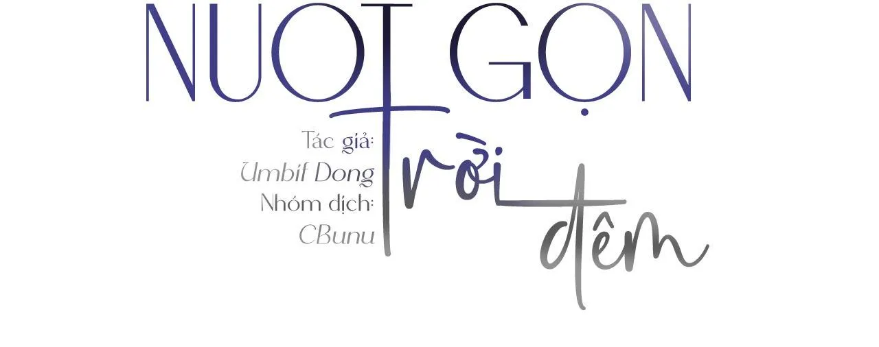 |DROP| Nuốt Gọn Trời Đêm Chapter 12 Trang 12