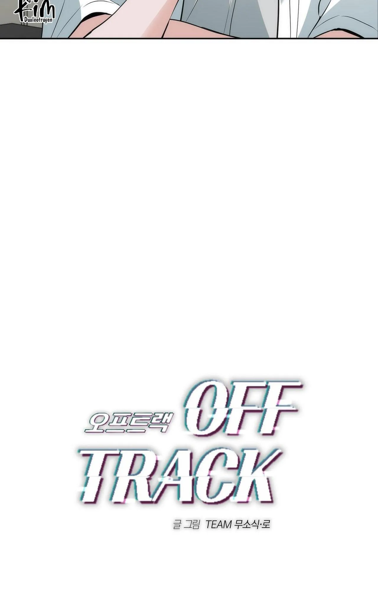 OFF TRACK Chapter 23 Trang 4