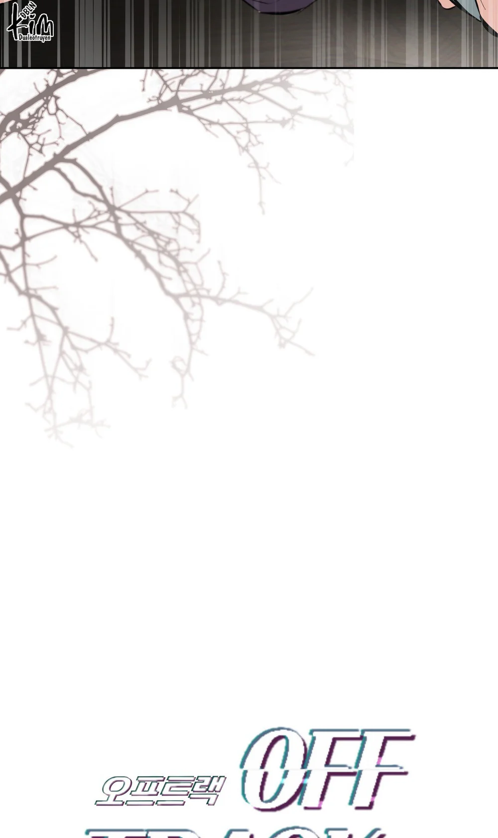 OFF TRACK Chapter 55 Trang 26