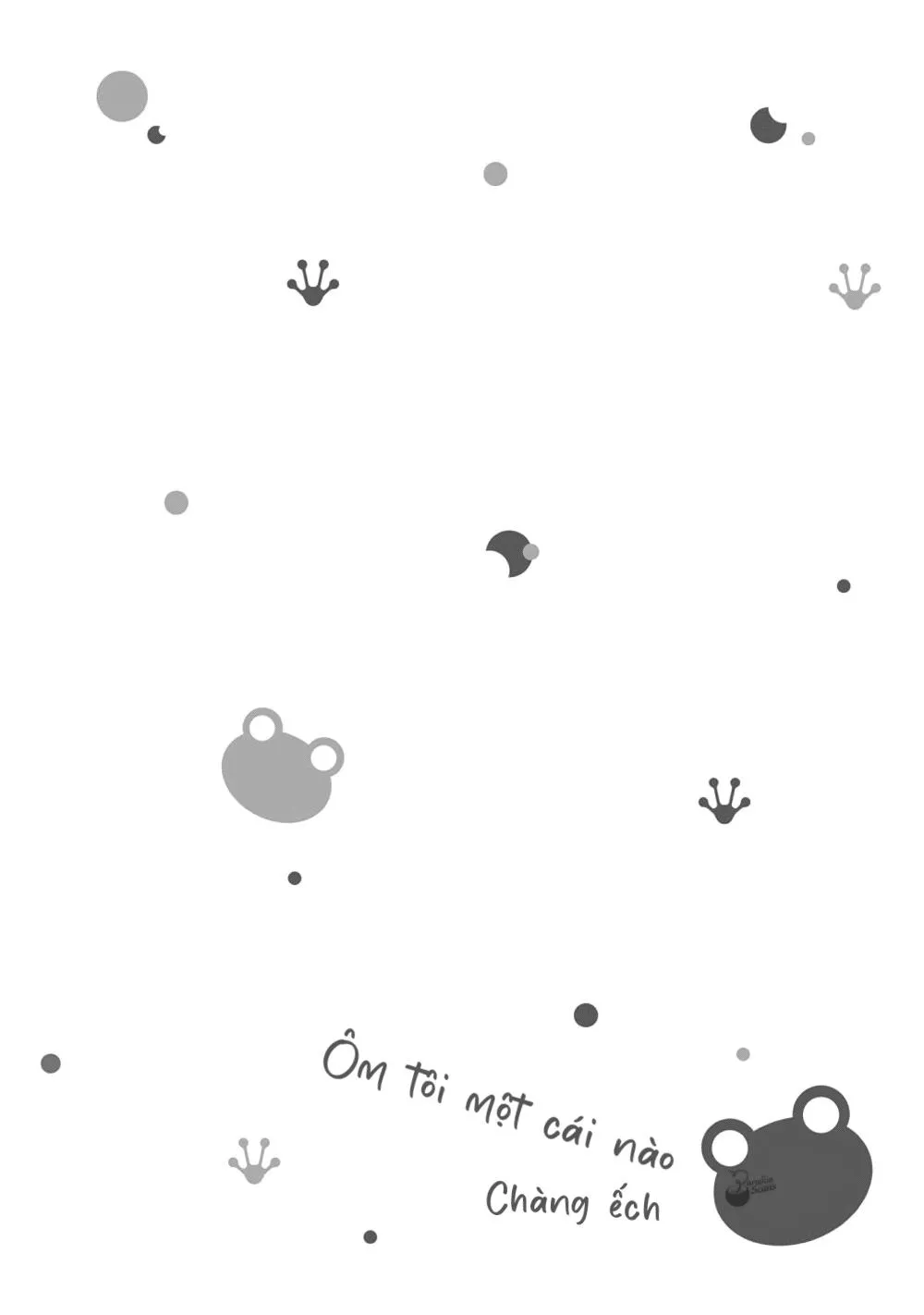 (END) Ôm Tôi Một Cái Nào, Chàng Ếch Chapter 4 Trang 33