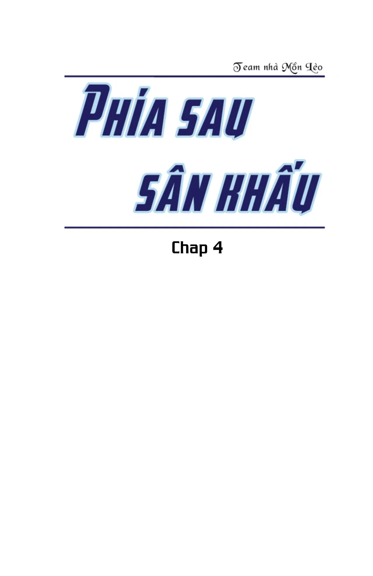 Phía Sau Sân Khấu Chapter 4 Trang 4