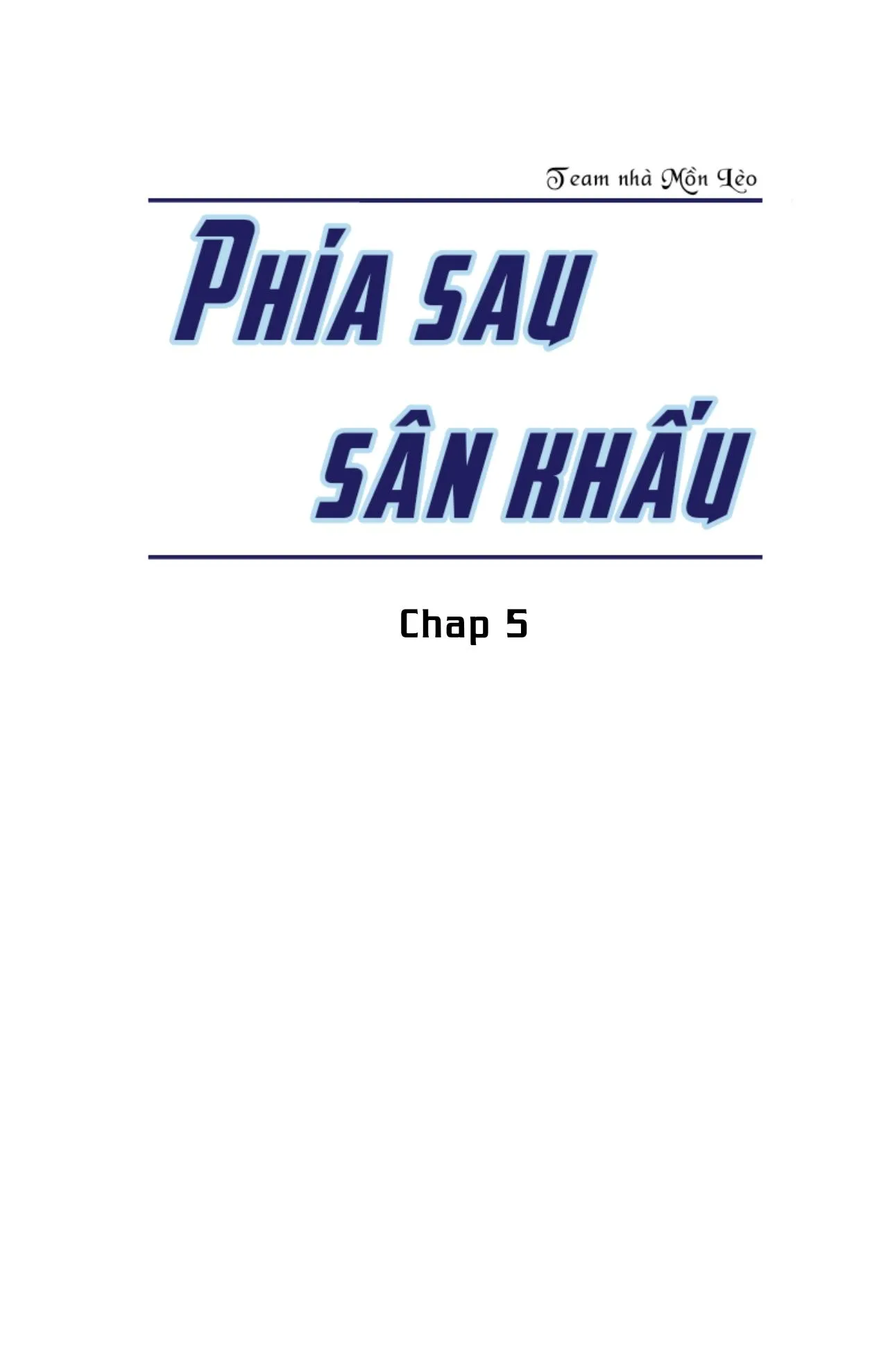 Phía Sau Sân Khấu Chapter 5 Trang 4
