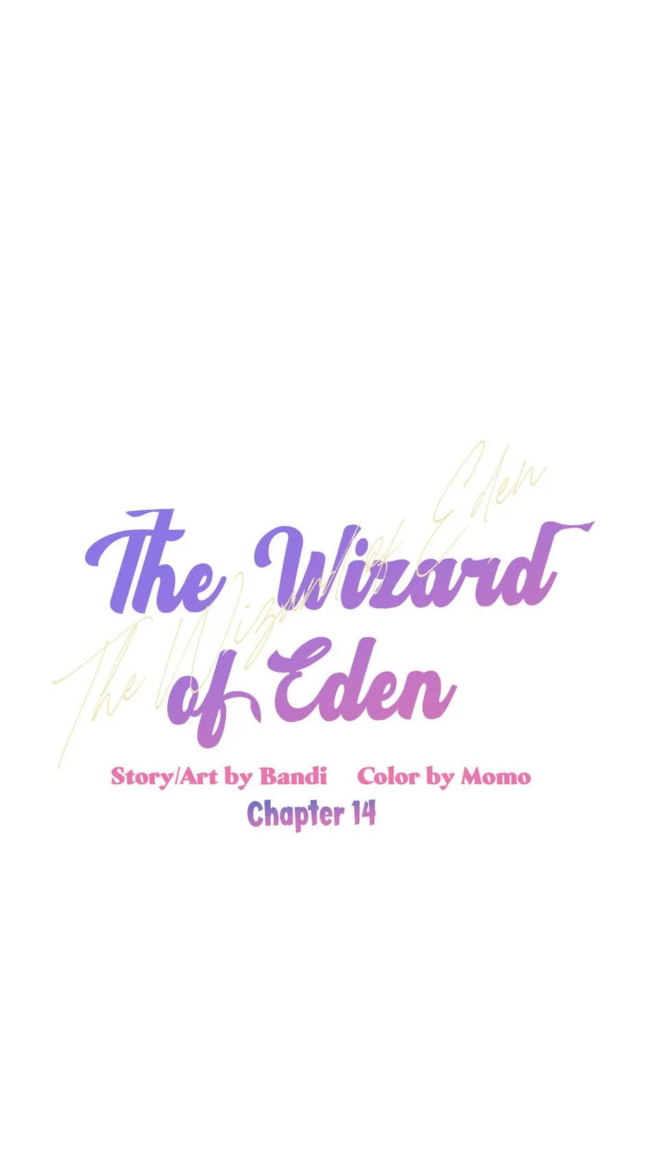 Phù Thủy Xứ Eden Chapter 14 Trang 3