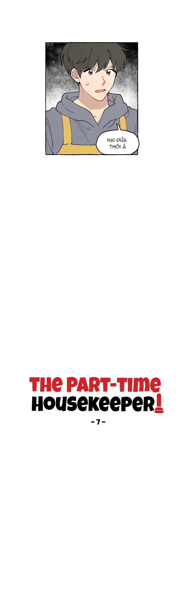 Quản Gia Bán Thời Gian! Chapter 7 Trang 6