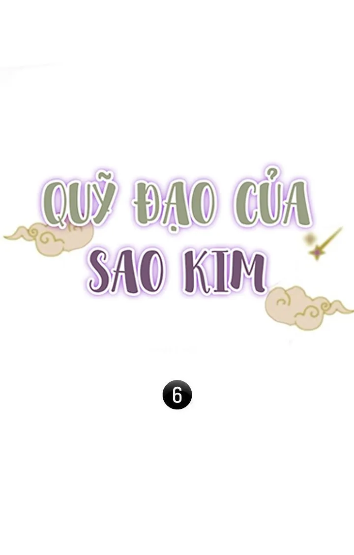 Quỹ đạo của sao Kim Chapter 6 Trang 3