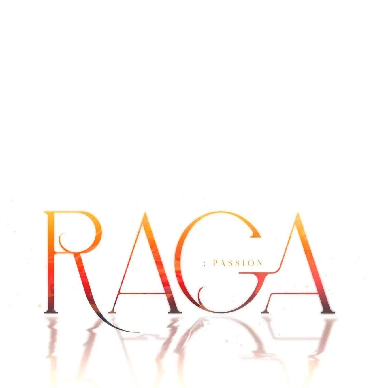 RAGA: Passion Chapter 4 Trang 42