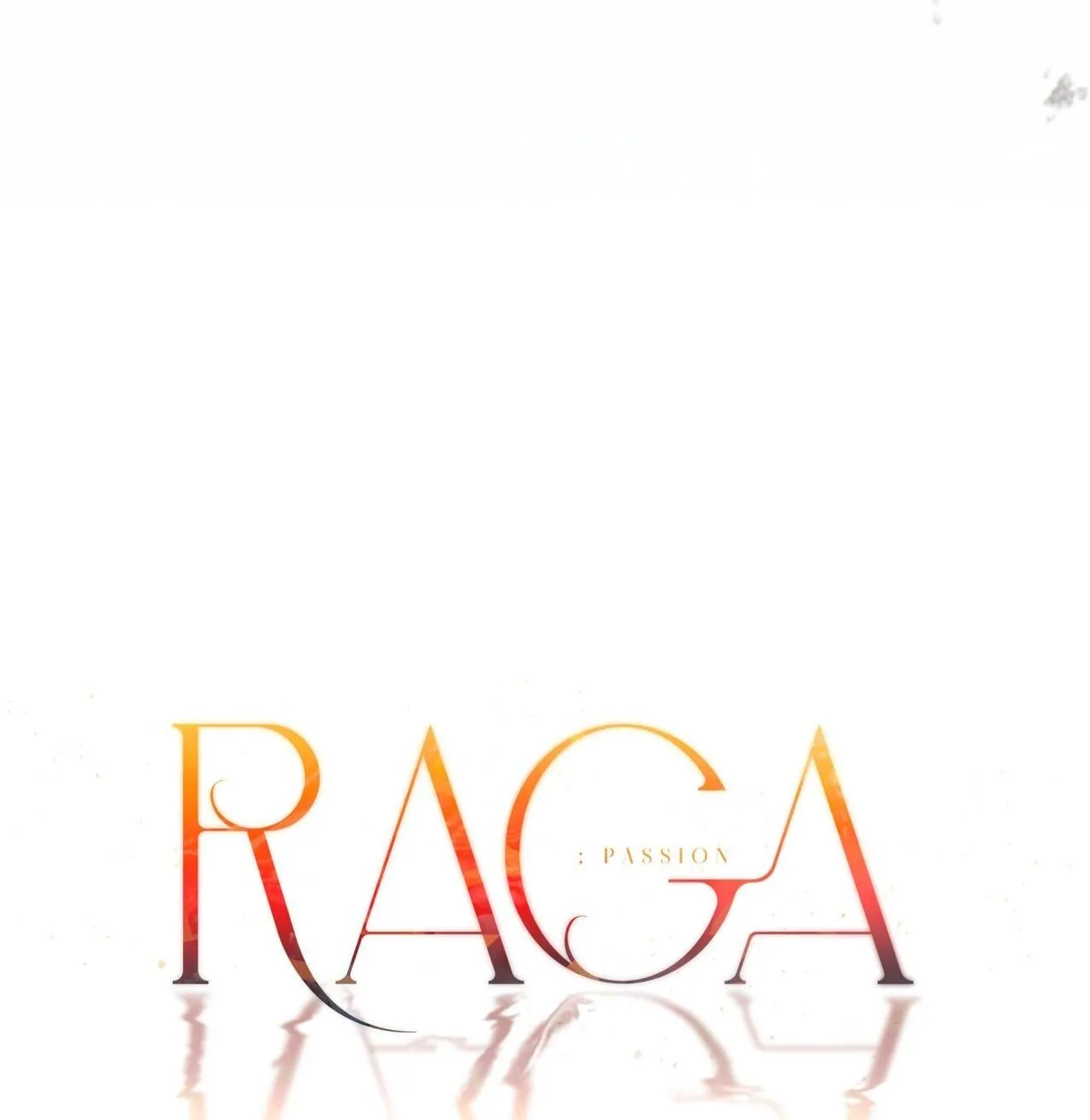 RAGA: Passion Chapter 11 Trang 6