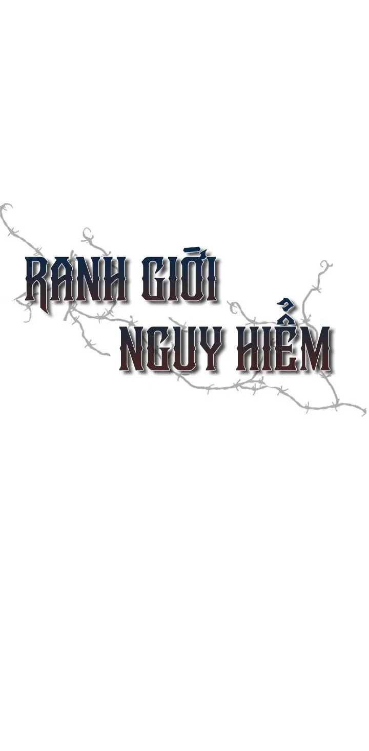 RANH GIỚI NGUY HIỂM Chapter 3 Trang 6