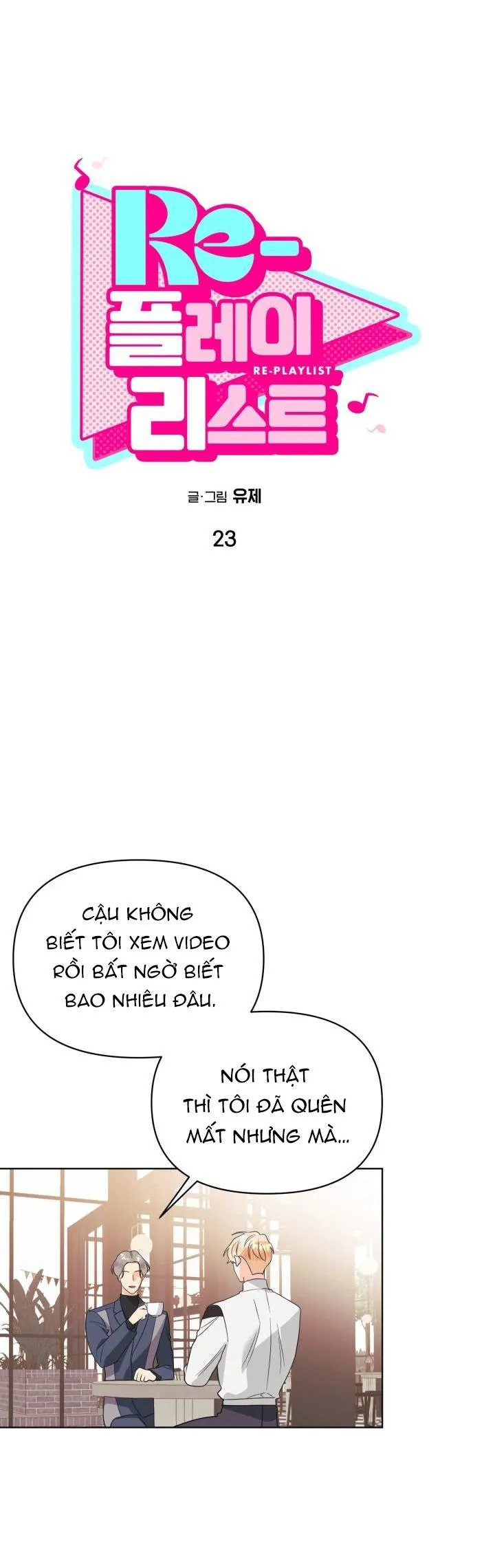 RE PLAYLIST Chapter 23 Trang 7