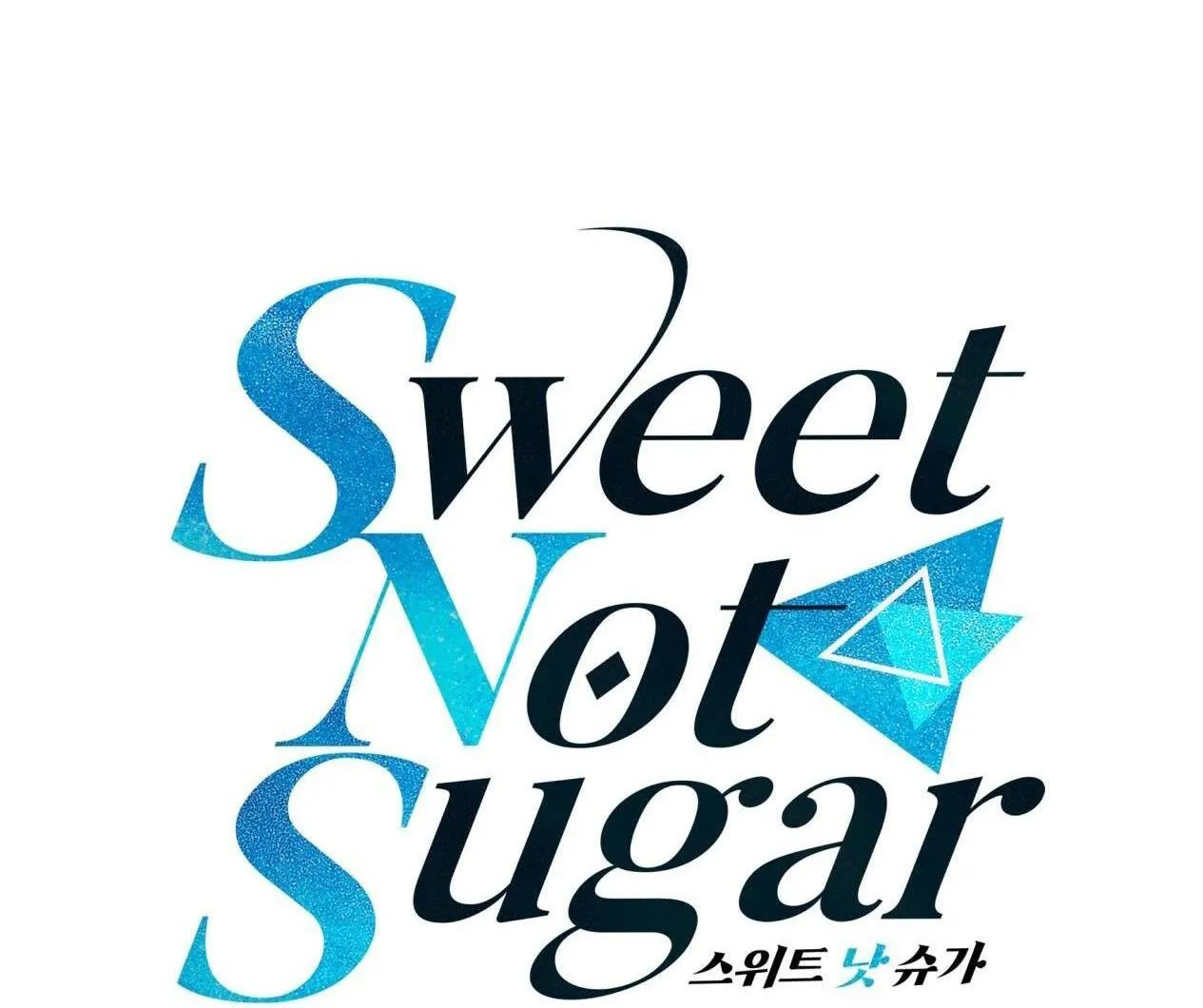 VỊ NGỌT KHÔNG ĐƯỜNG (SWEET NOT SUGAR) Chapter 11 Trang 66