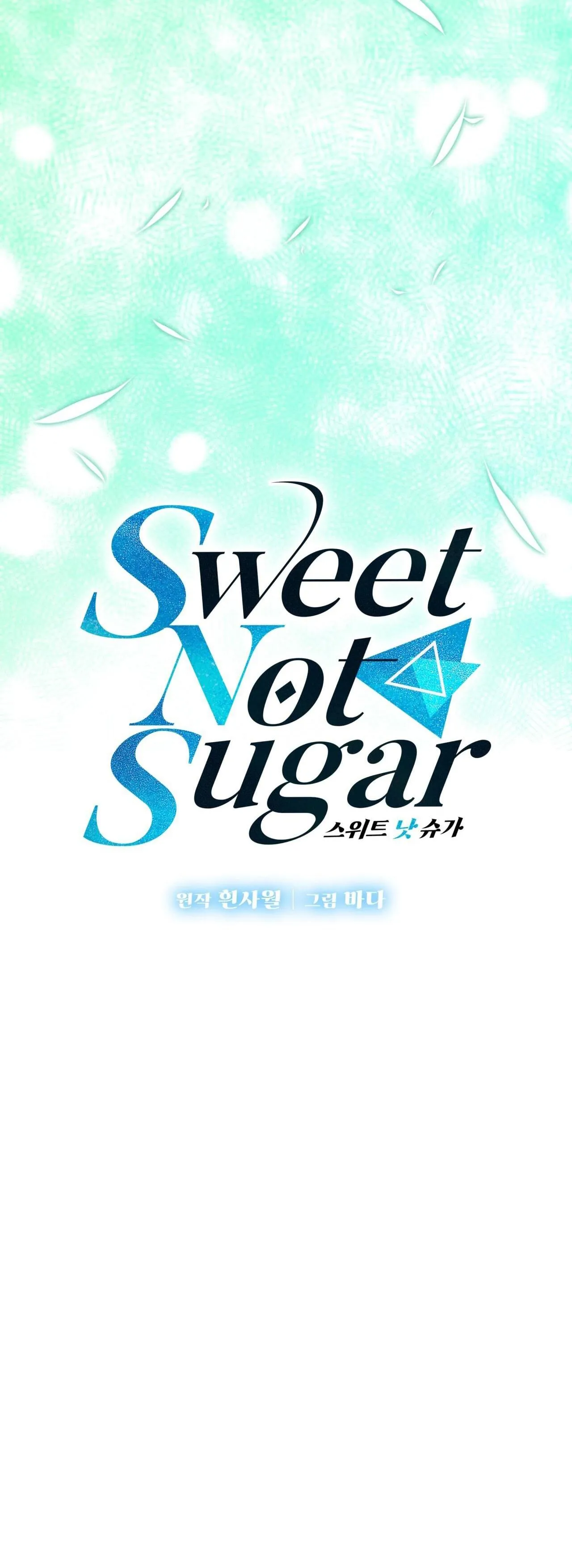 VỊ NGỌT KHÔNG ĐƯỜNG (SWEET NOT SUGAR) Chapter 28 Trang 7