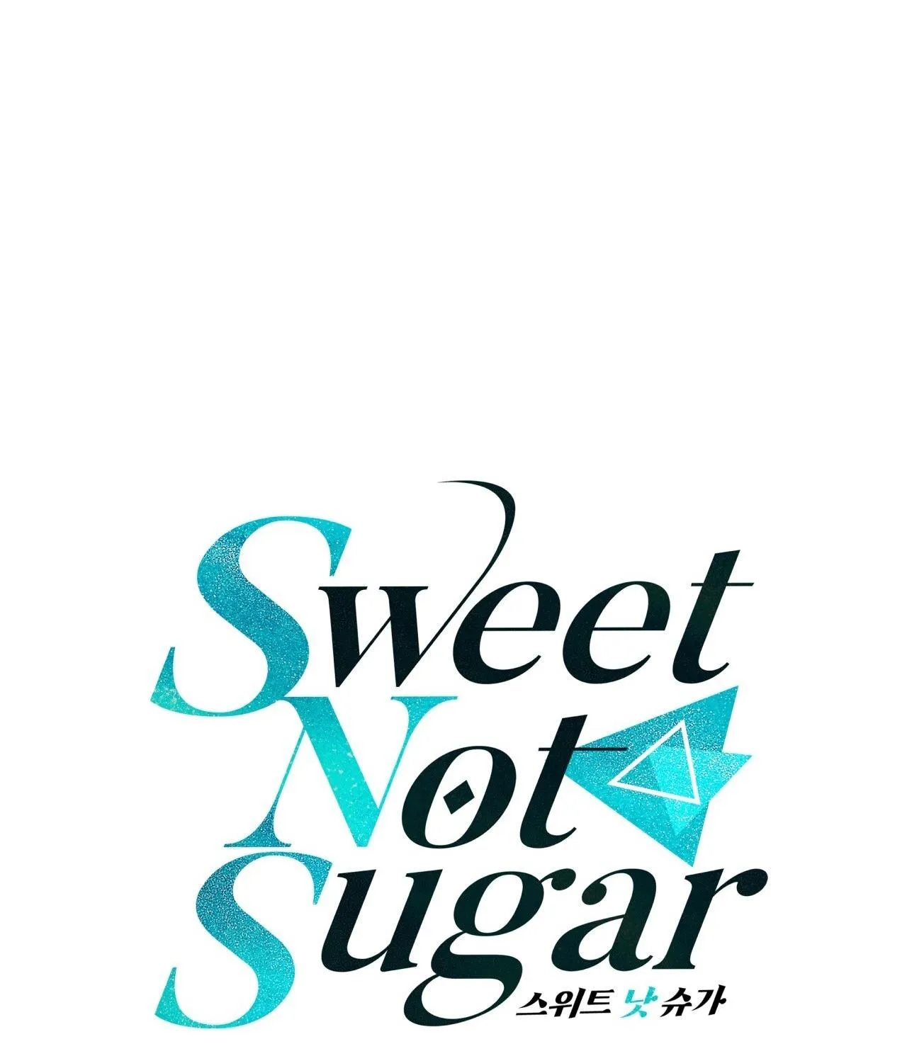 VỊ NGỌT KHÔNG ĐƯỜNG (SWEET NOT SUGAR) Chapter 38 Trang 14