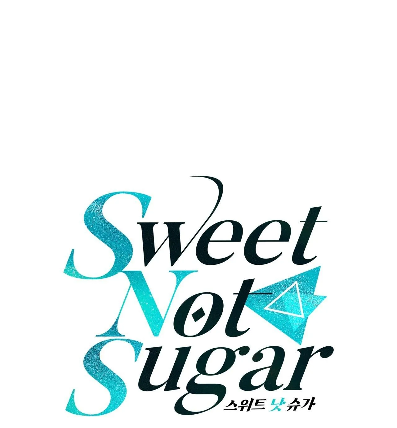 VỊ NGỌT KHÔNG ĐƯỜNG (SWEET NOT SUGAR) Chapter 48 Trang 3