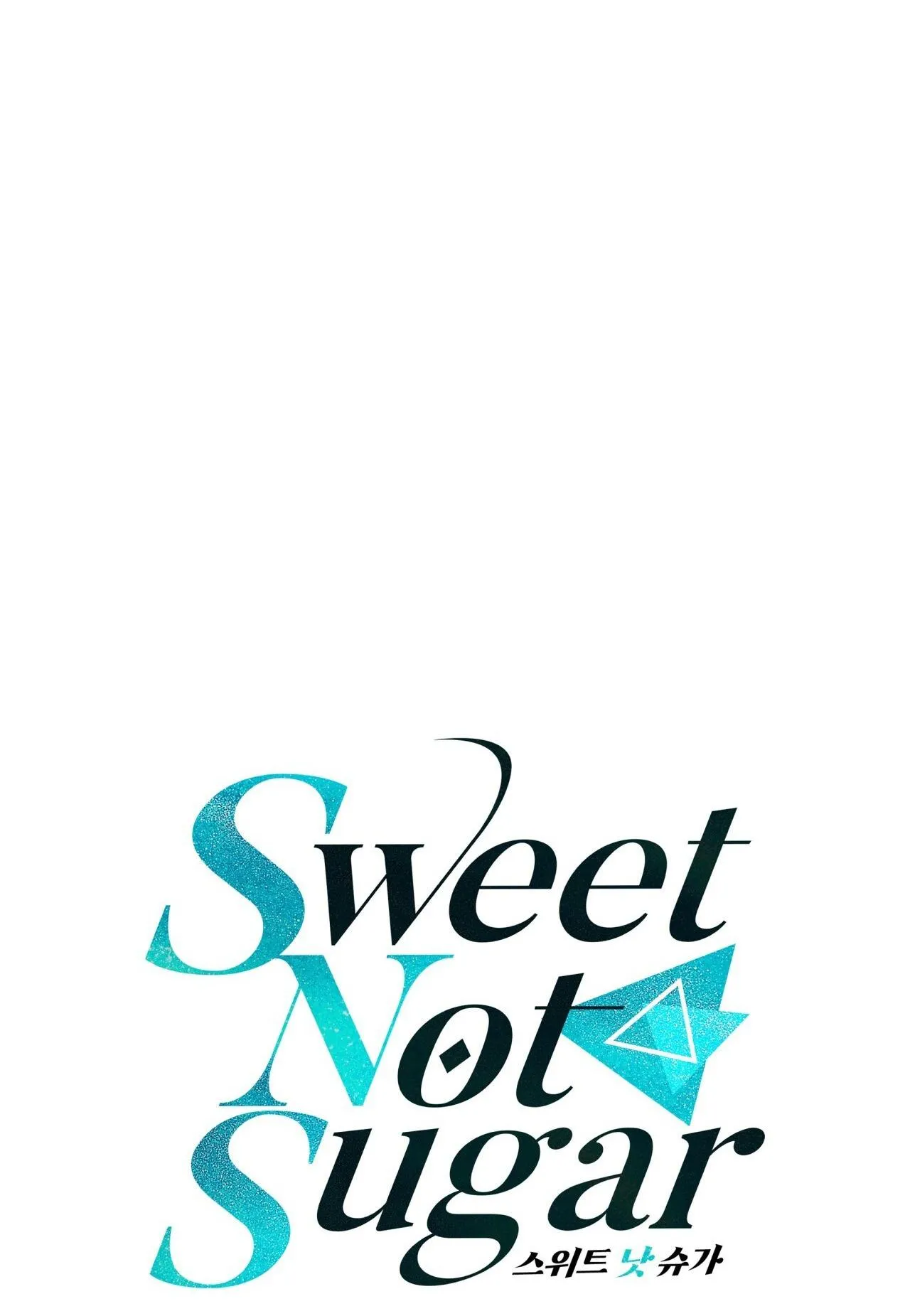 VỊ NGỌT KHÔNG ĐƯỜNG (SWEET NOT SUGAR) Chapter 51 Trang 11