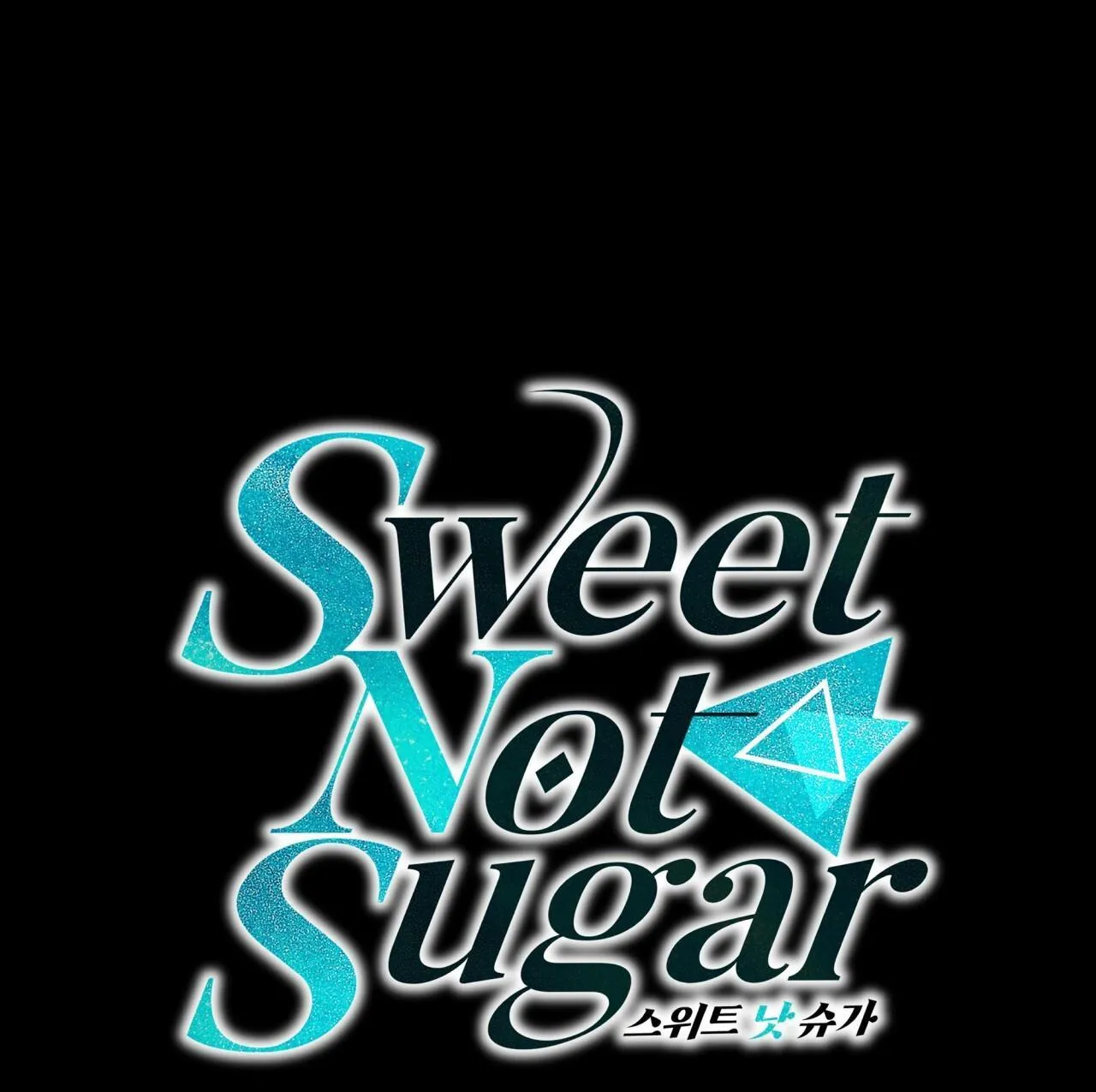 VỊ NGỌT KHÔNG ĐƯỜNG (SWEET NOT SUGAR) Chapter 52 Trang 3