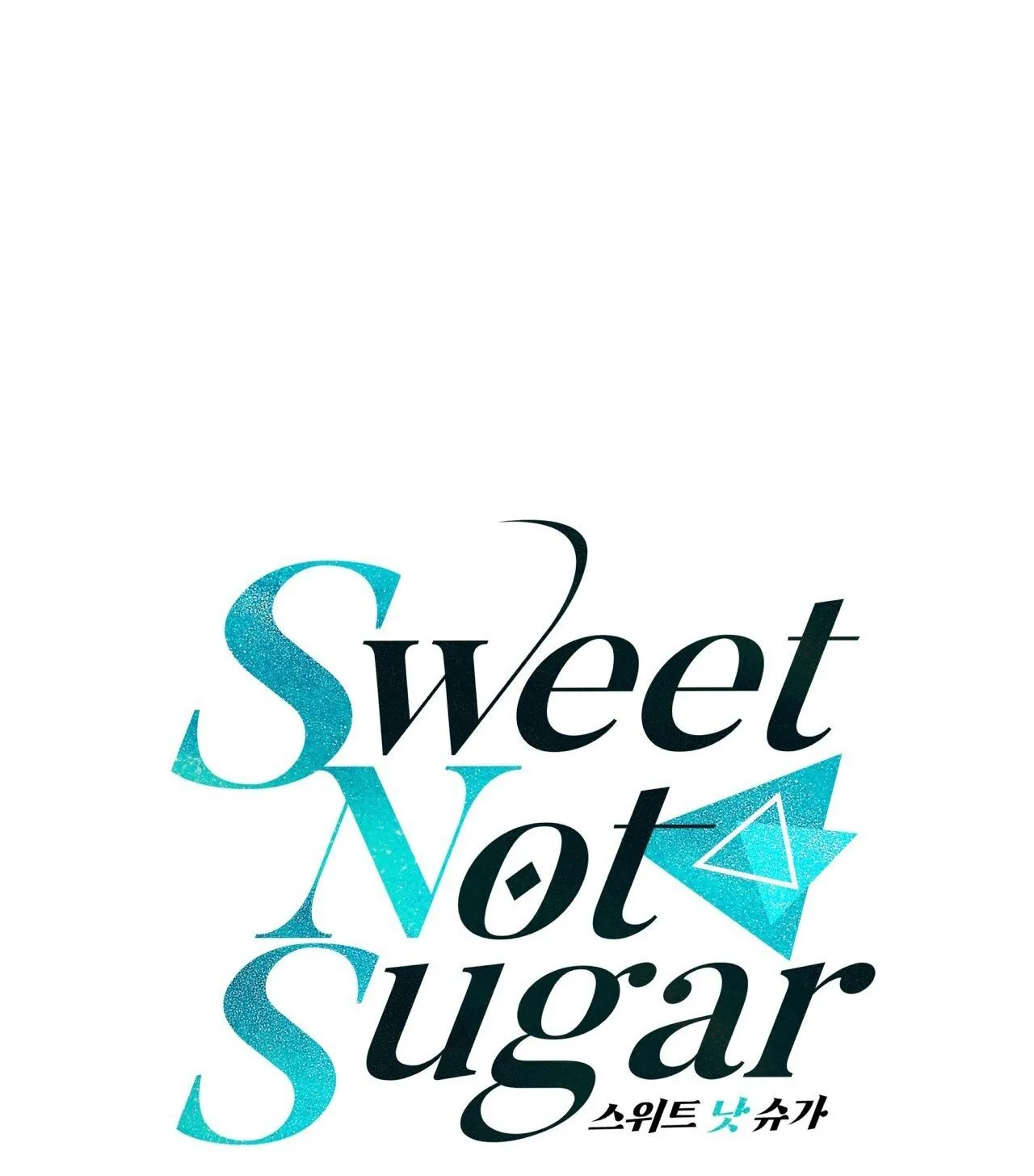 VỊ NGỌT KHÔNG ĐƯỜNG (SWEET NOT SUGAR) Chapter 54 Trang 18