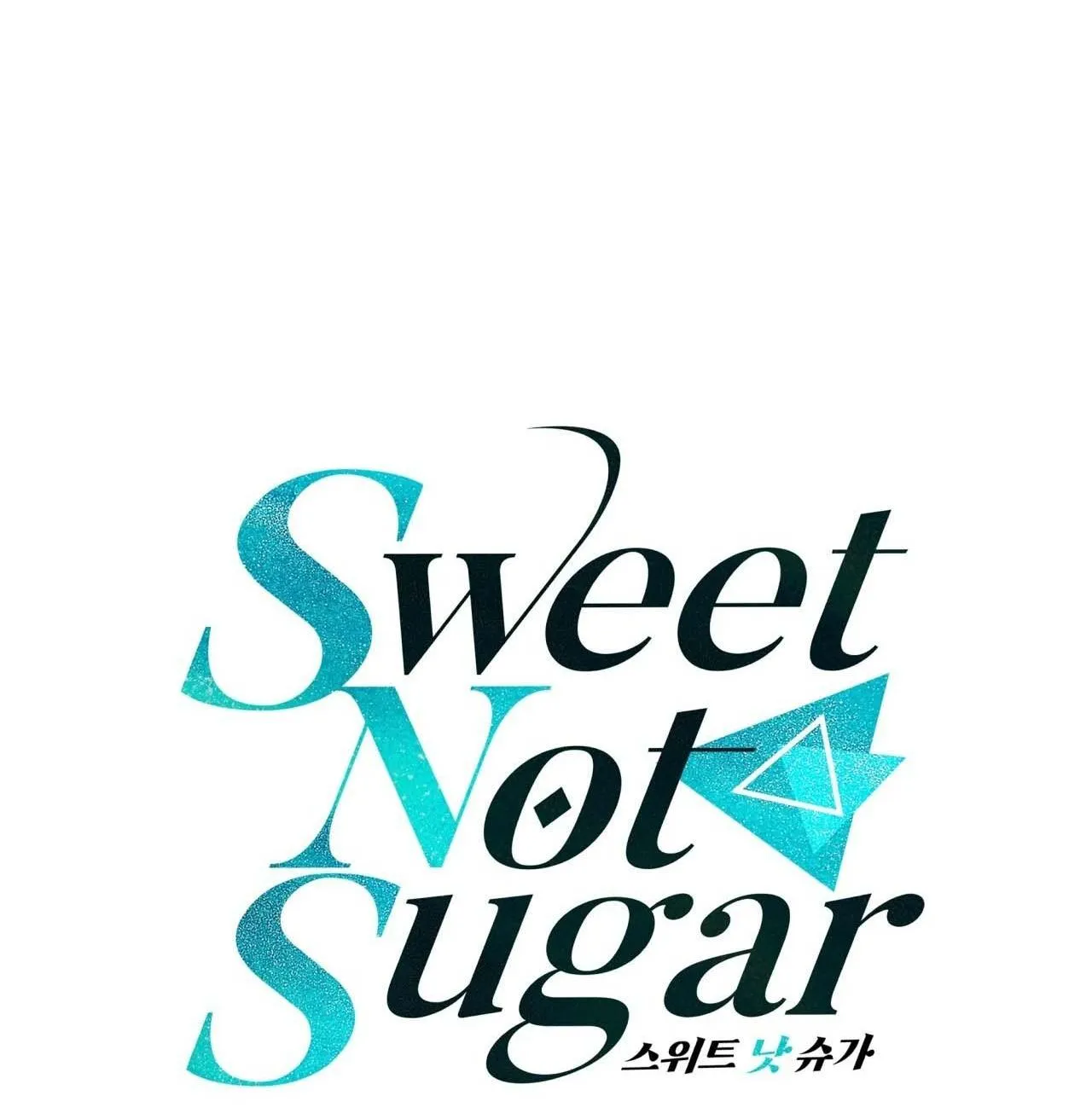 VỊ NGỌT KHÔNG ĐƯỜNG (SWEET NOT SUGAR) Chapter 59 Trang 21