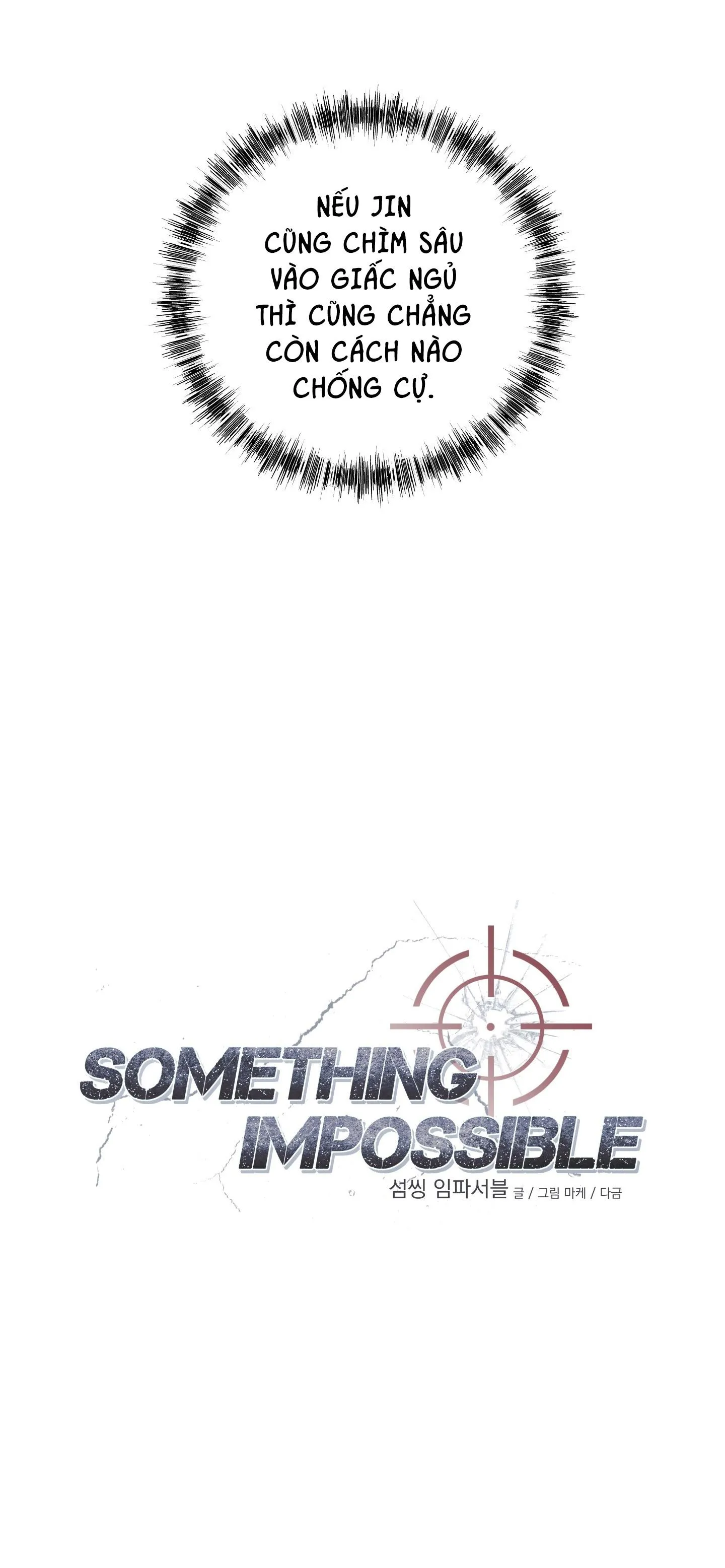 SOMETHING IMPOSSIBLE Chapter 6 Trang 23
