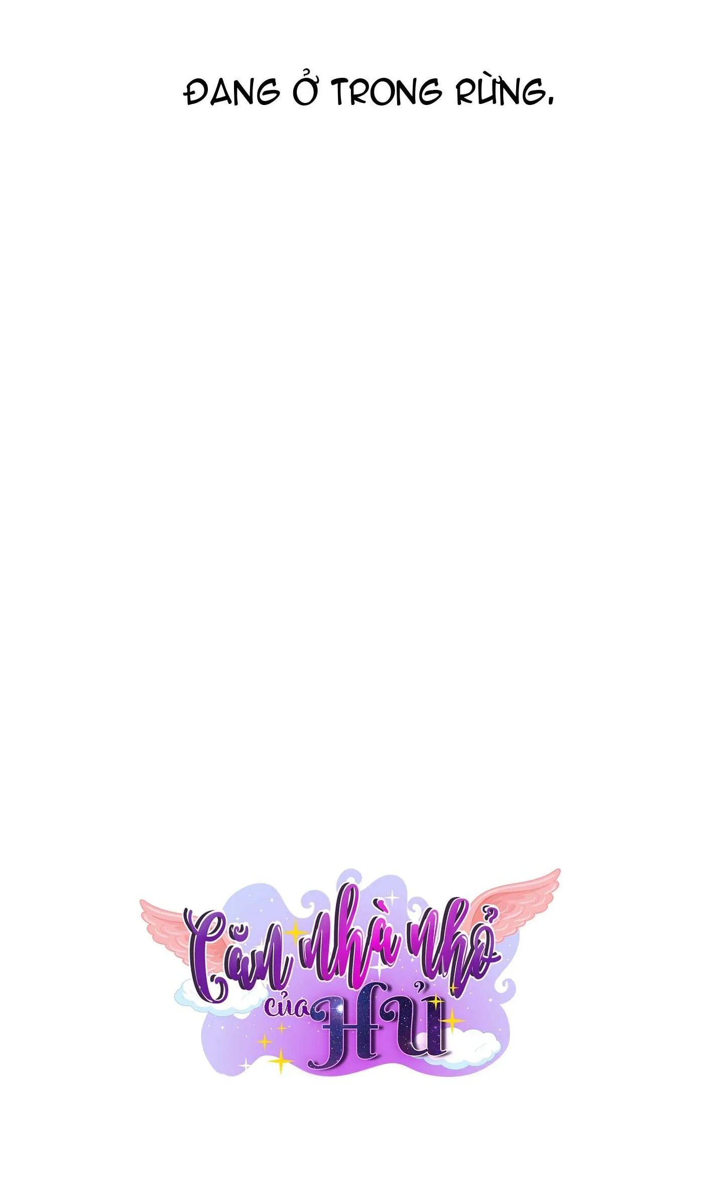 (END )SỐNG SÓT TRONG RỪNG VỚI NGƯỜI YÊU CŨ Chapter 1 Trang 17