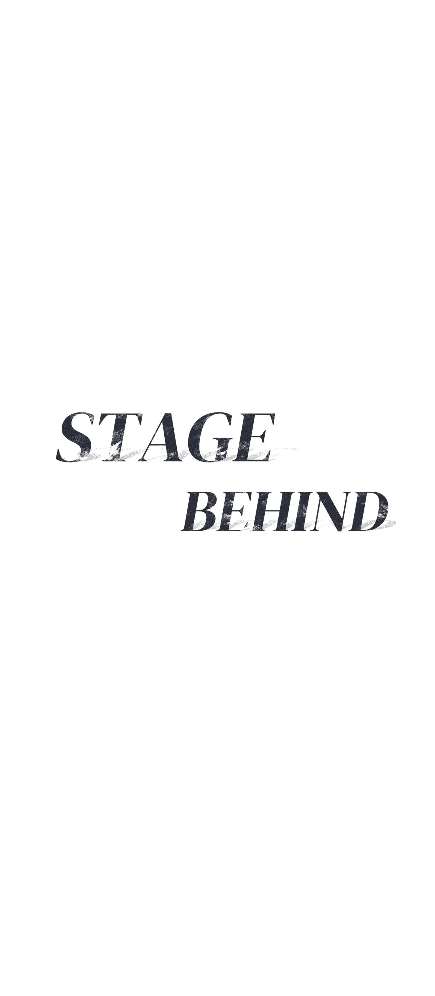 STAGE BEHIND Chapter 4 Trang 5