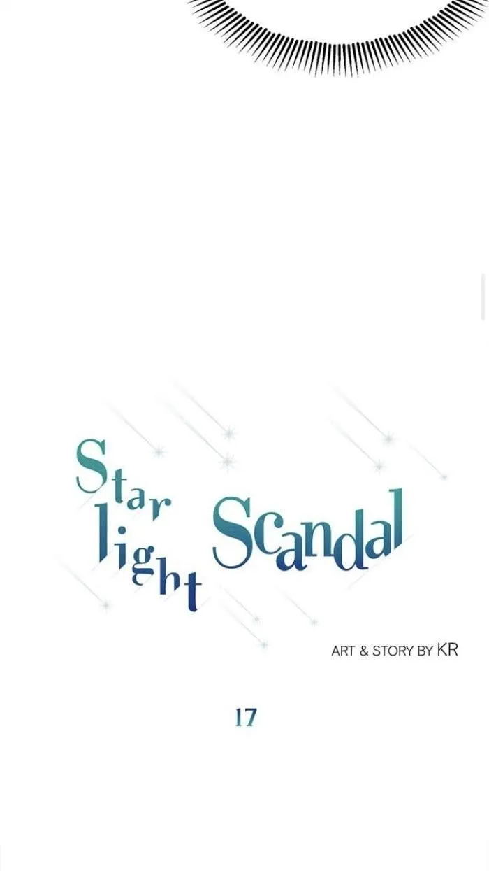 Starlight Scandal. Chapter 17 Trang 44