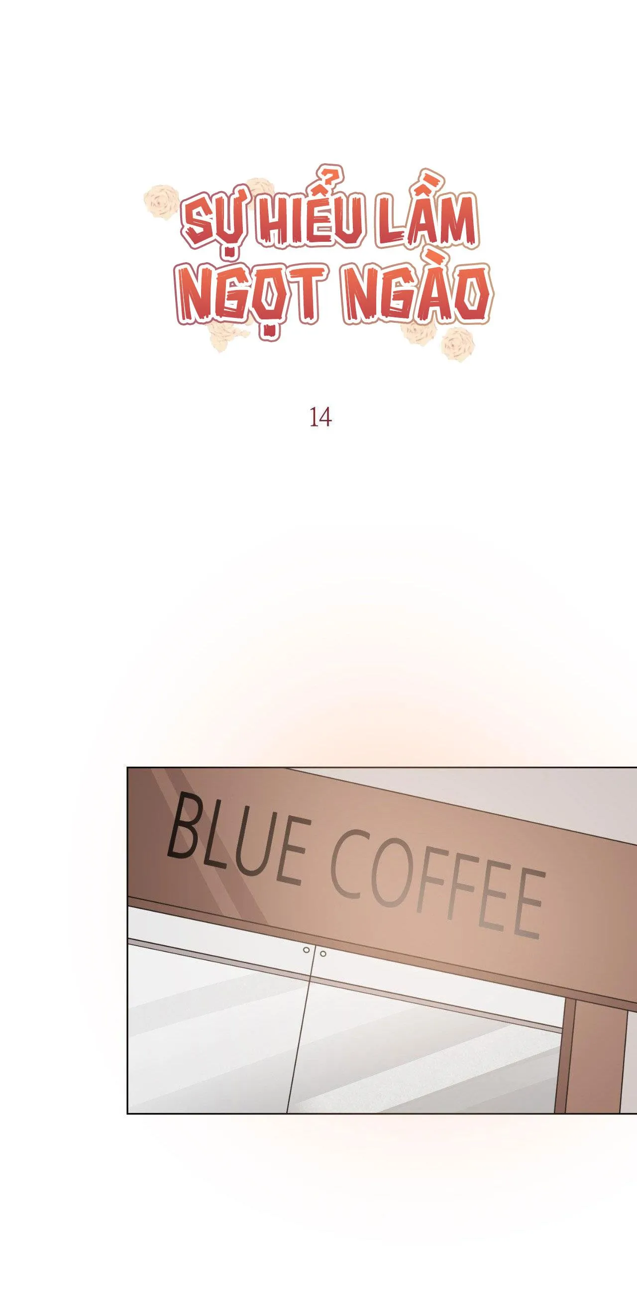 Sự Hiểu Lầm Ngọt Ngào Chapter 14 Trang 10
