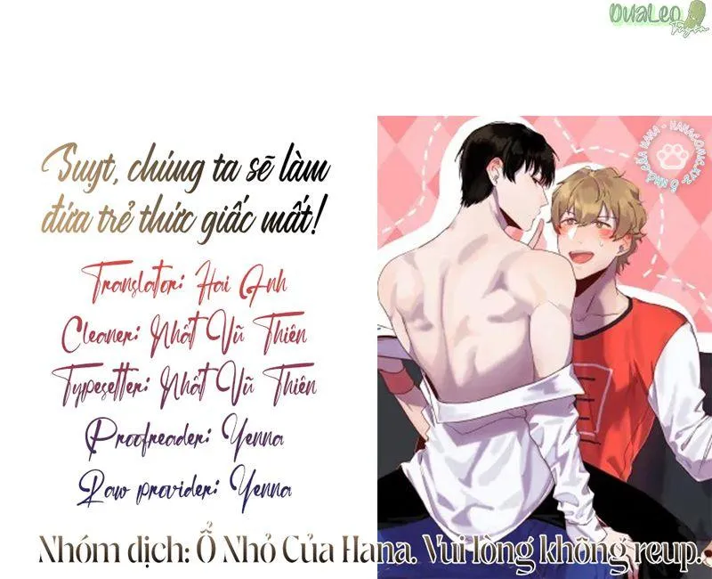 Suỵt, chúng ta sẽ làm đứa trẻ thức giấc mất! Chapter 7 Trang 18