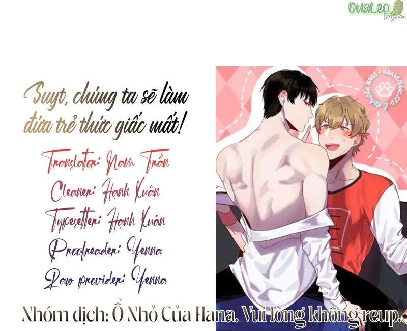 Suỵt, chúng ta sẽ làm đứa trẻ thức giấc mất! Chapter 17 Trang 33