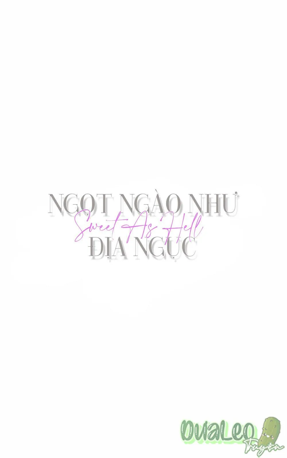 Ngọt Ngào Như Địa Ngục Chapter 17 Trang 44