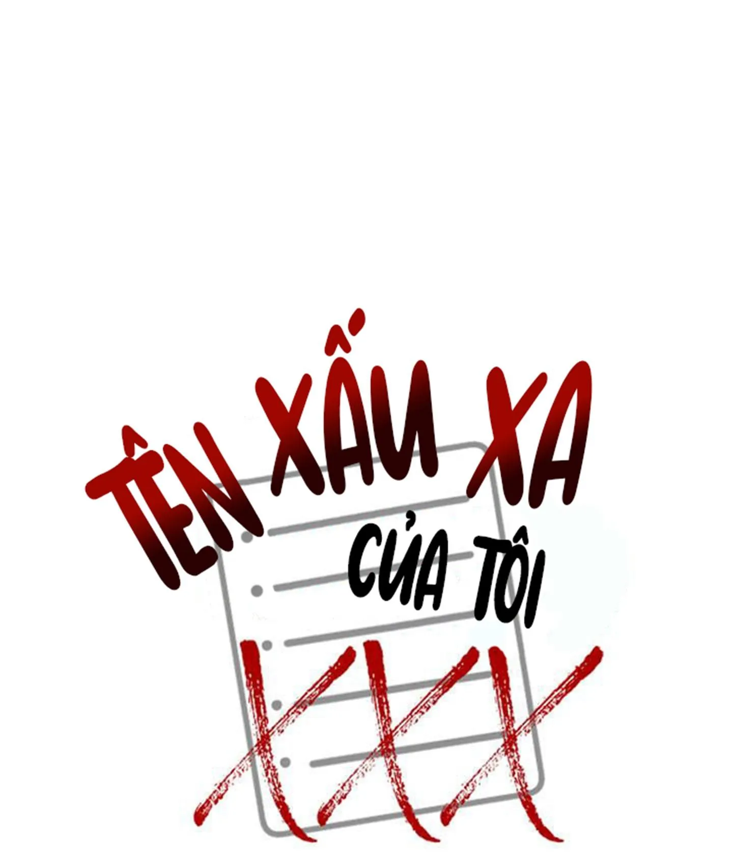 TÊN XẤU XA CỦA TÔI XXX Chapter 54 Trang 35