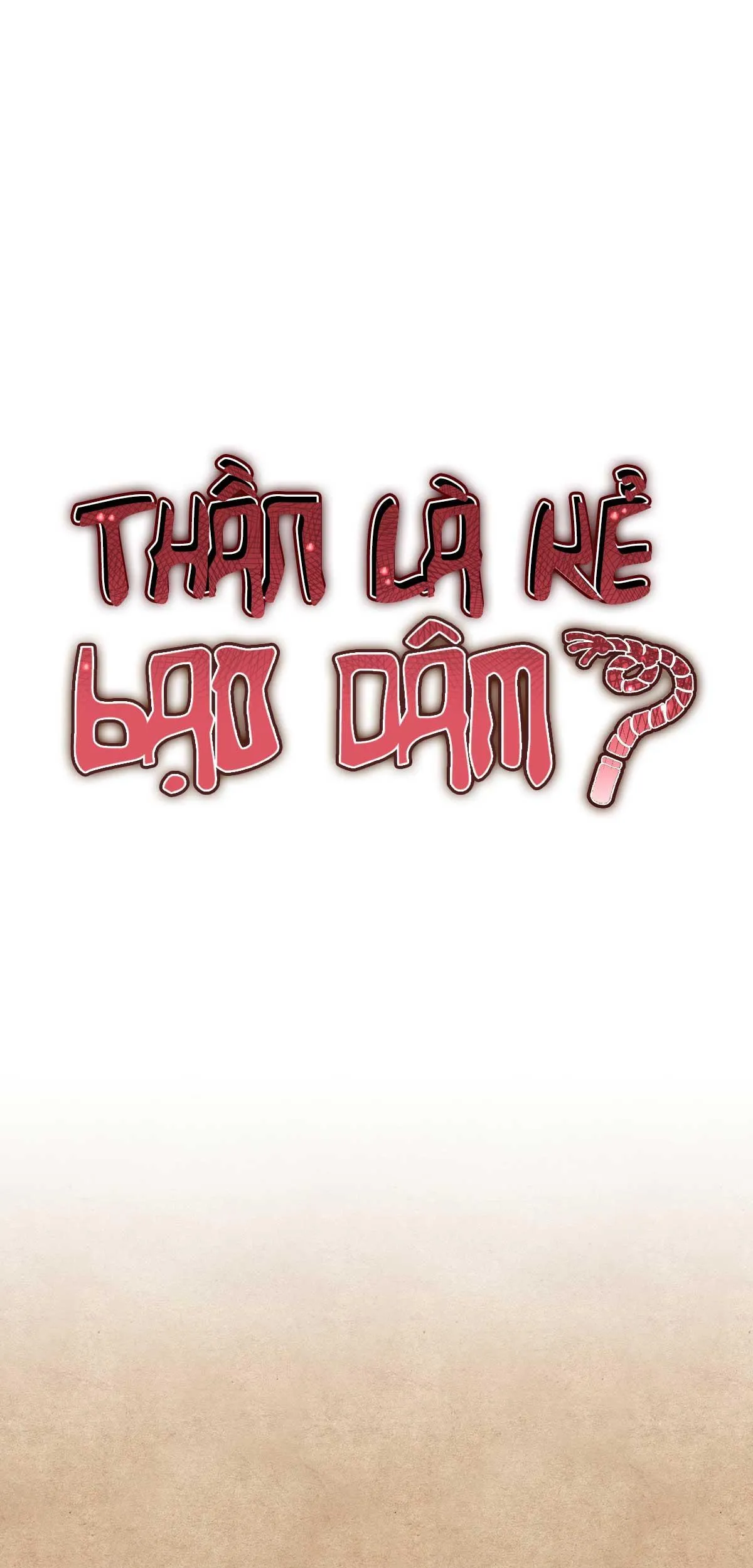 Thần Là Kẻ Bạo Dâm Chapter 1 Trang 6