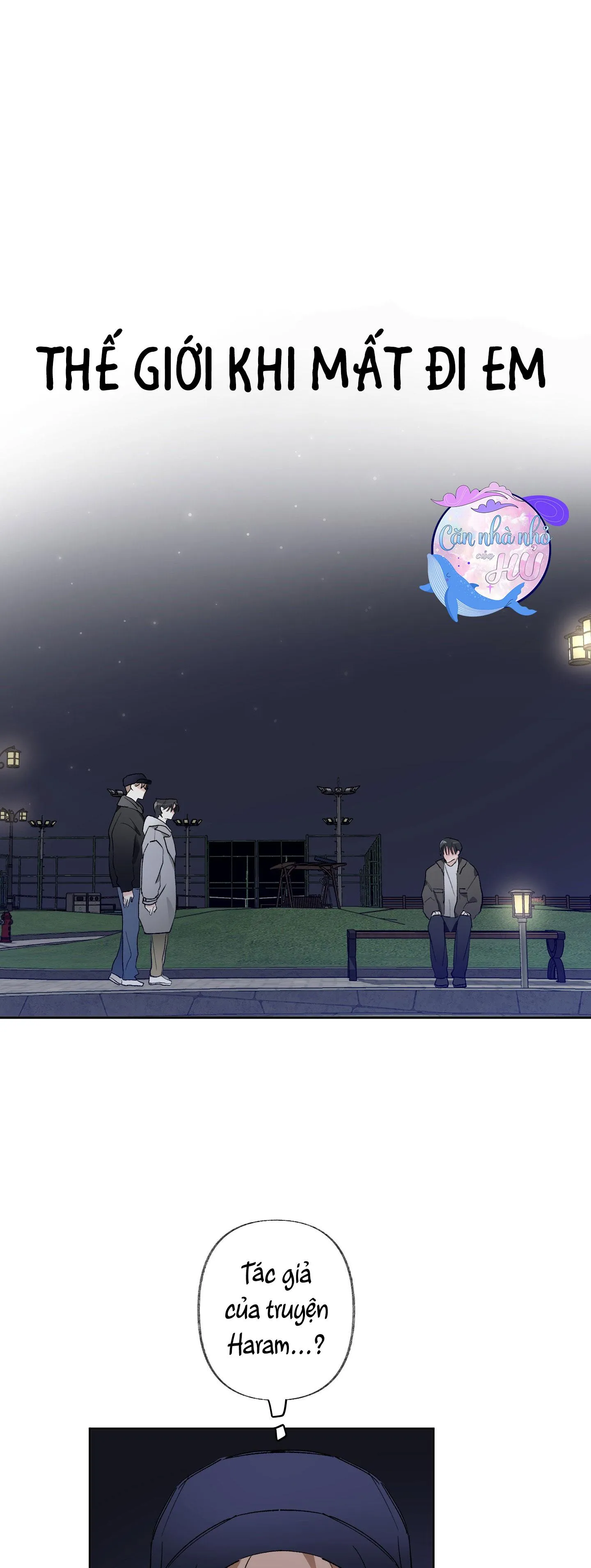 THẾ GIỚI KHI MẤT ĐI EM Chapter 40 Trang 3