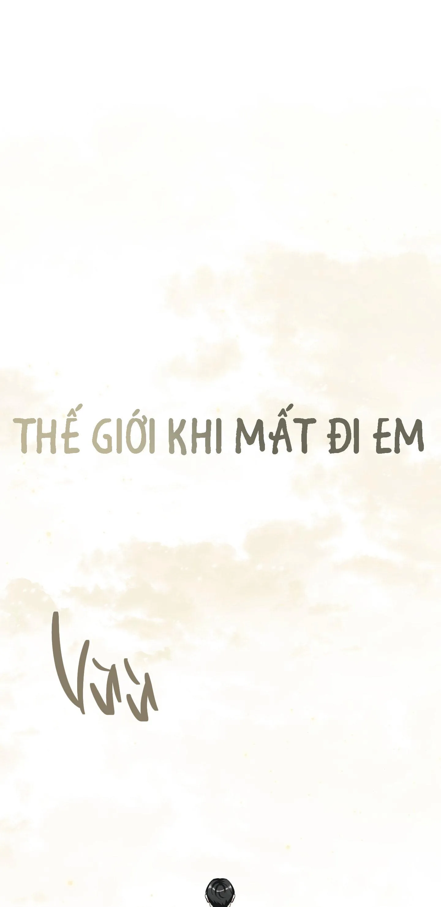 THẾ GIỚI KHI MẤT ĐI EM Chapter 45 Trang 3