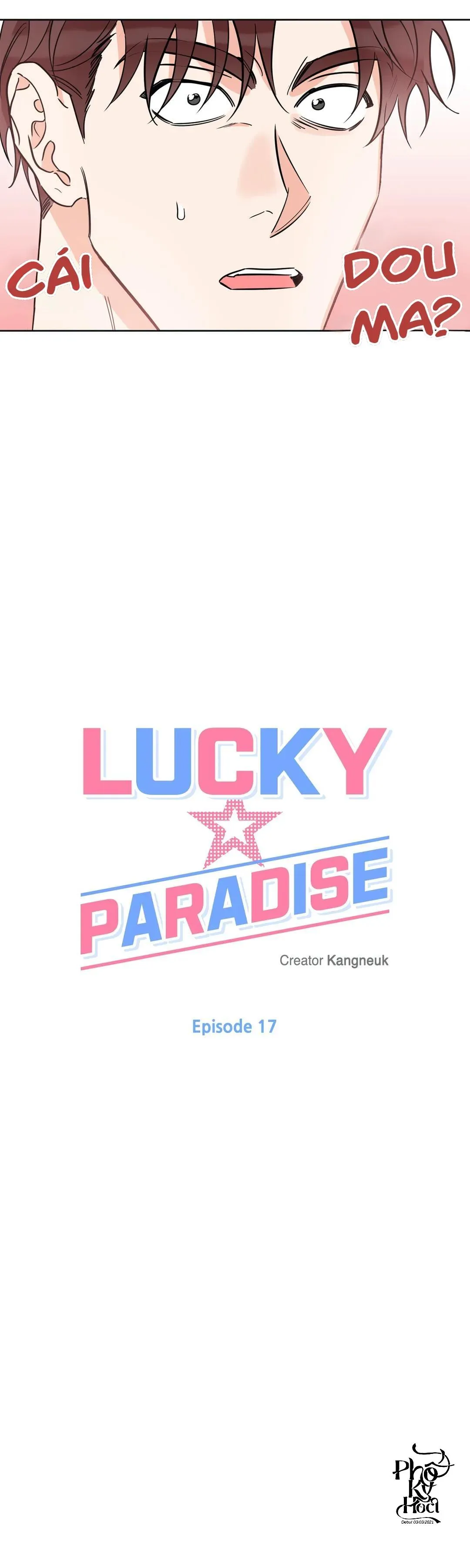Thiên Đường May Mắn Chapter 17 Trang 15